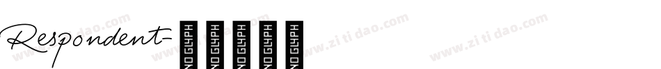 Respondent字体转换