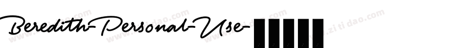 Beredith-Personal-Use字体转换