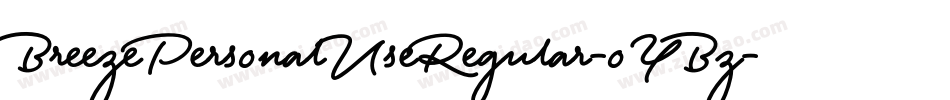 BreezePersonalUseRegular-oYBz字体转换