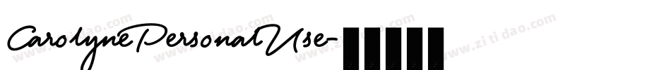 CarolynePersonalUse字体转换