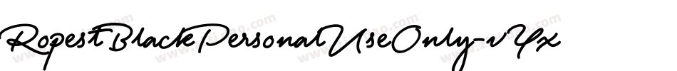 RopestBlackPersonalUseOnly-vYxE字体转换