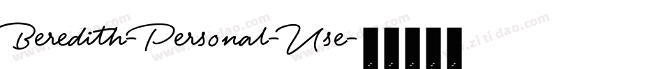Beredith-Personal-Use字体转换