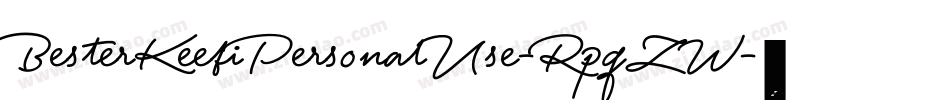 BesterKeefiPersonalUse-RpqZW字体转换