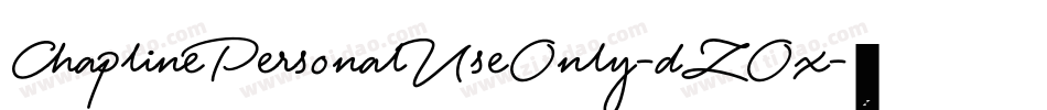 ChaplinePersonalUseOnly-dZOx字体转换