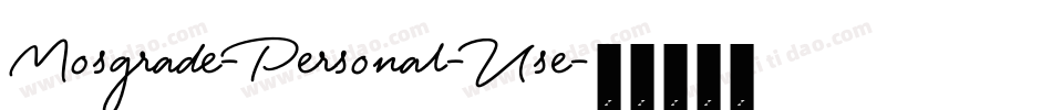 Mosgrade-Personal-Use字体转换