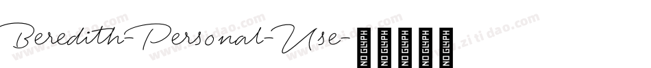 Beredith-Personal-Use字体转换