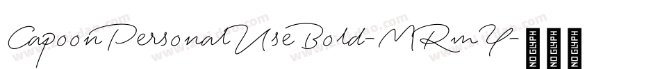 CapoonPersonalUseBold-MRmY字体转换