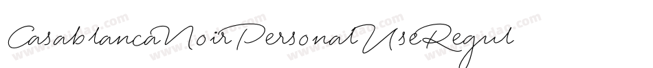 CasablancaNoirPersonalUseRegular-KR87字体转换