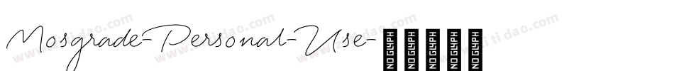 Mosgrade-Personal-Use字体转换