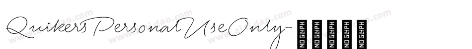 QuikersPersonalUseOnly字体转换