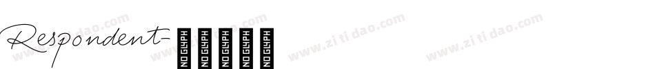 Respondent字体转换