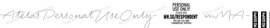 AtelasPersonalUseOnly-7mMA字体转换