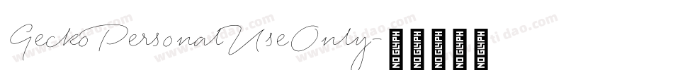 GeckoPersonalUseOnly字体转换