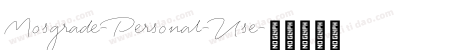 Mosgrade-Personal-Use字体转换