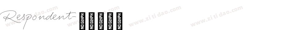 Respondent字体转换