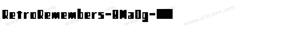 RetroRemembers-8Ma0g字体转换