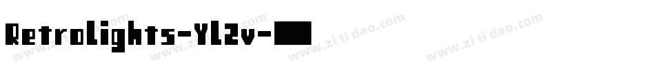Retrolights-Yl2v字体转换