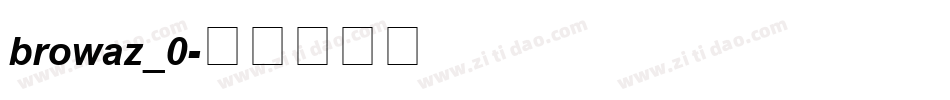 browaz_0字体转换