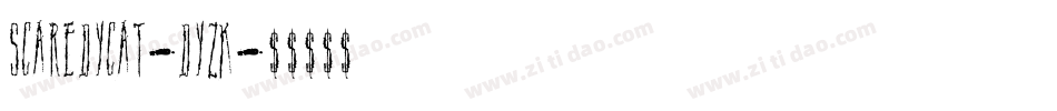 Scaredycat-dyzK字体转换