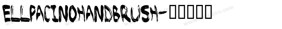 EllpacinoHandbrush字体转换