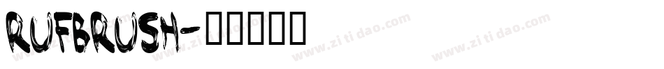 rufbrush字体转换