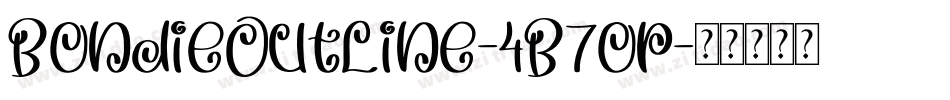 BondieOutline-4B7op字体转换