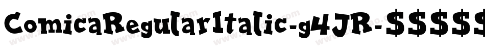 ComicaRegularItalic-g4JR字体转换