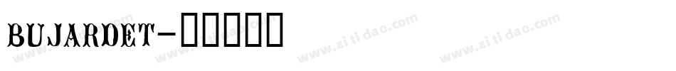 bujardet字体转换