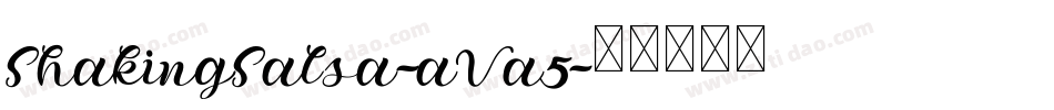 ShakingSalsa-aVa5字体转换