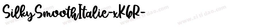 SilkySmoothItalic-xK6R字体转换