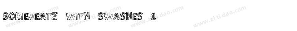 SomeWeatz-with-swashes-1字体转换