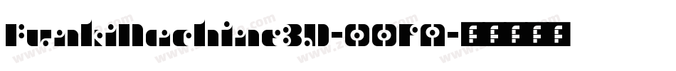 FunkMachine3D-O0PA字体转换