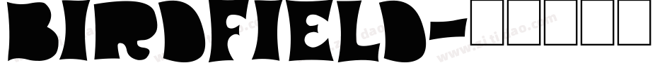 Birdfield字体转换