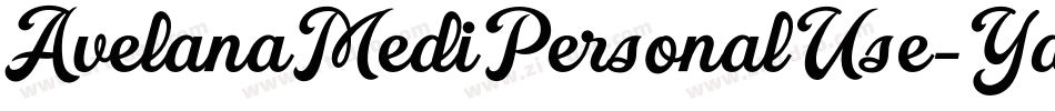 AvelanaMediPersonalUse-YdJy字体转换