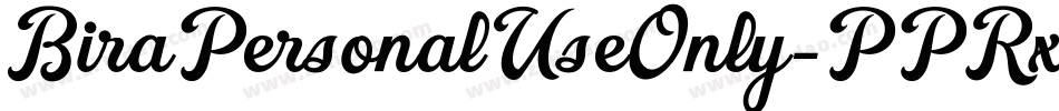 BiraPersonalUseOnly-PPRx字体转换