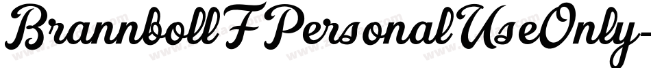 BrannbollFPersonalUseOnly-8wvz字体转换