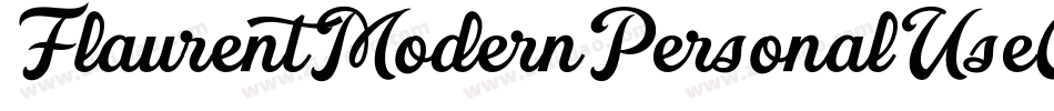 FlaurentModernPersonalUseOnly字体转换