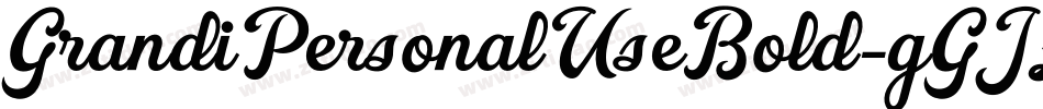 GrandiPersonalUseBold-gGJE字体转换 GrandiPersonalUseBold-gGJE字体转换