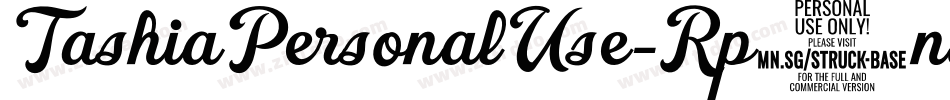 TashiaPersonalUse-Rp0nl字体转换 TashiaPersonalUse-Rp0nl字体转换