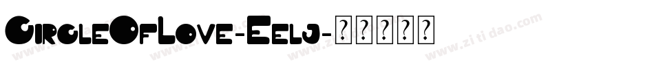 CircleOfLove-Eelj字体转换