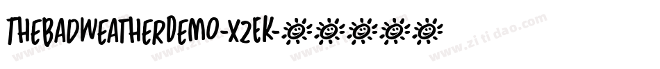 TheBadWeatherDemo-XzEK字体转换