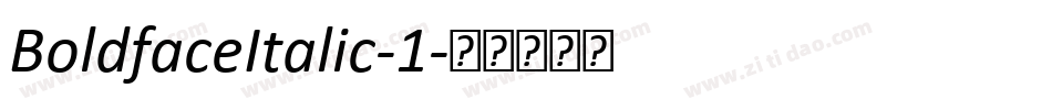 BoldfaceItalic-1字体转换