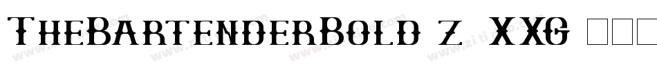 TheBartenderBold-z8XXG字体转换 TheBartenderBold-z8XXG字体转换