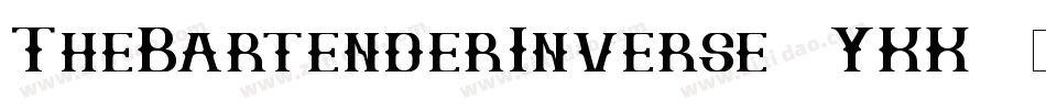 TheBartenderInverse-9YKK7字体转换