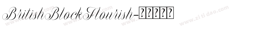 BritishBlockFlourish字体转换