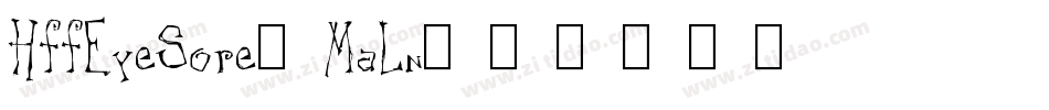 HffEyeSore-MaLn字体转换