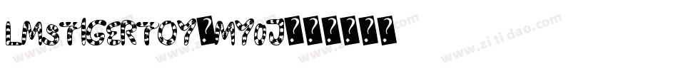 LmsTigerToy-mY0j字体转换