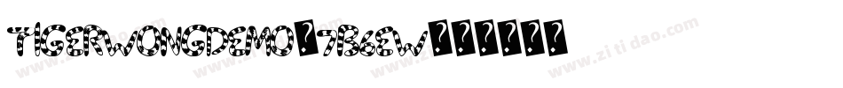 TigerWongDemo-7B6ew字体转换