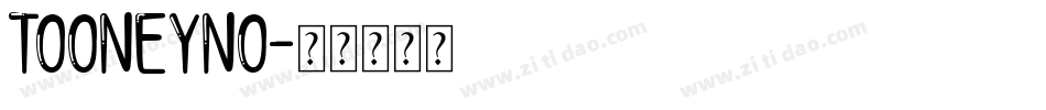 TOONEYNO字体转换