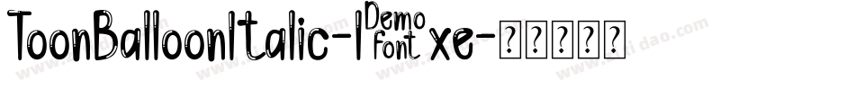 ToonBalloonItalic-l2xe字体转换